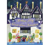 Arthur Frog and the Great Store Adventure: With Over 20 Fact-Themed Lift-the-Flaps