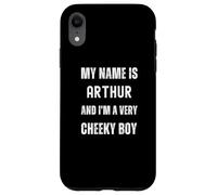 Arthur Funny Joke Very Cheeky Boy For Family or Friends Case for iPhone XR