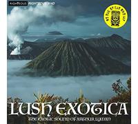 THE ARTHUR LYMAN GROUP - LUSH EXOTICA - THE EXOTIC SOUND OF ARTHUR LYMAN