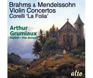 Arthur Grumiaux - Brahms & Mendellsohn Violin Concertos; Corelli La Follia [New