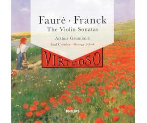 Arthur Grumiaux (Violino) - Fauré / Franck: The Violin Sonatas