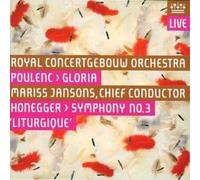 Concertgebouworkest - Poulenc > Gloria / Honegger > Symphony No. 3 'Lit - O23z