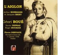 Arthur Honegger - Laiglon