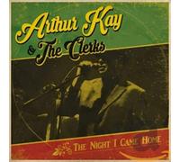 Arthur Kay & the Clerks - The Night I Came Home [VINYL]