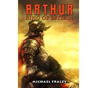 Arthur: King of Britain