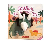 Arthur le tricératops: Livre marionnette pour bébé - dès 3 mois