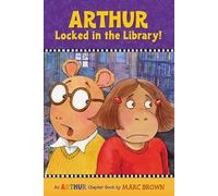 Arthur Locked In The Library! (Marc Brown Arthur Chapter Books (Paperback))