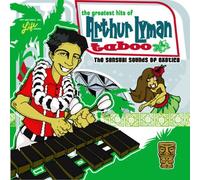 Arthur Lyman - The Greatest Hits Of