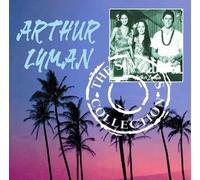 Arthur Lyman - The Singles Collection