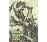 Arthur Machen The Great God Pan: Esoteric Classics: Occult Fiction Paperback Book Arthur Machen Multicolor