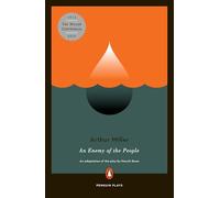 Arthur Miller's Adaptation of 'an Enemy of the People (Penguin Plays)