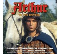 Arthur Of The Britons by O.S.T. (2013-09-19)