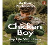 Arthur Parkinson Chicken Boy Paperback Book in White Arthur Parkinson White