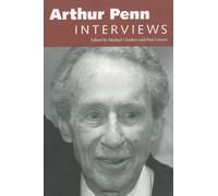 Arthur Penn: Interviews (Conversations with Filmmakers Series)