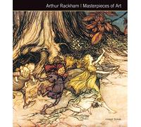 Arthur Rackham Masterpieces of Art