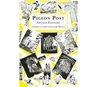 Arthur Ransome Pigeon Post (Paperback) Swallows And Amazons