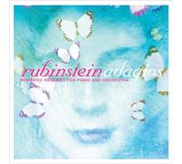 Arthur Rubinstein - Adagios: Romantic Reveries for Piano and Orchestra