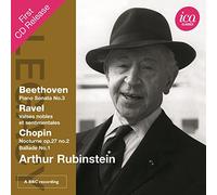 ARTHUR RUBINSTEIN - BEETHOVEN: PIANO SONATA NO. 3 - RAVEL: VALSES NOBLES ET SENTIMENTALES - CHOPIN