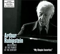 Arthur Rubinstein - Milestones of the Pianist of the Century - My Chopin Favorites