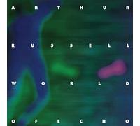Arthur Russell - Arthur Russell-World Of Echo