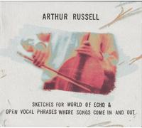 Arthur Russell - Open Vocal Phrases Where Songs Come In And Out [CD]