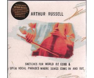 Arthur Russell Sketches For World of Echo & Open Vocal Phrases... Double CD