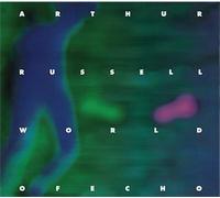 Arthur Russell - Arthur Russell-World Of Echo