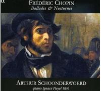 Arthur Schoonderwoerd – Chopin: Ballades and Nocturnes – Alliance