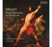 Arthur Schoonderwoerd, Cristofori - Wolfgang Amadeus Mozart - Piano Concertos KV 238 & KV 246/Arias KV 209 & KV 210