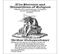 Arthur Schopenhauer Horrors & Absurdities of Religion Paperback Book Arthur Schopenhauer Multicolor