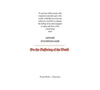 Arthur Schopenhauer On the Suffering of the World (Paperback) (US IMPORT)