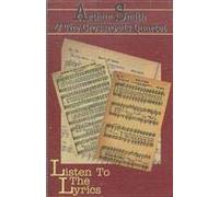Arthur Smith & Cross Roads Qua - Listen to the Lyrics [CASSETTE]