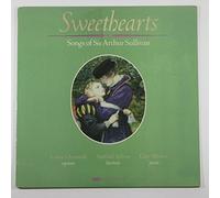 Arthur Sullivan - Sweethearts: Songs of Sir Arthur Sullivan