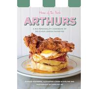 Arthurs: Home of the Nosh: A Big Personality Cookbook of Delicious Jewish Favorites