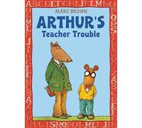 Arthur's Teacher Trouble (Arthur Adventures (Paperback))