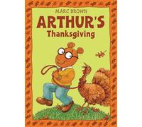 Arthur's Thanksgiving (Arthur Adventures (Paperback))