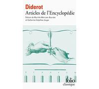 ARTICLES DE L'ENCYCLOPEDIE (FOLIO (DOMAINE PUBLIC))