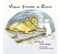 Artie Knapp View from a Zoo Hardcover Book Artie Knapp Multicolor