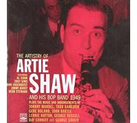 Artie Shaw and His Bop Band: 1949
