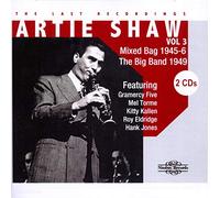 Artie Shaw - Artie Shaw - The Last Recordings, Vol. 3
