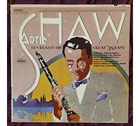 Artie Shaw - Re-creates His Great '38 Band