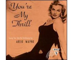Artie Wayne - You're My Thrill [New CD]