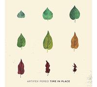 Artifex Pereo - Time in Place