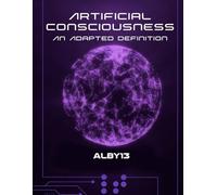 Artificial Consciousness: An Adapted Definition