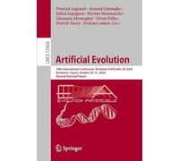 Artificial Evolution: 16th International Conference, Évolution Artificielle, EA 2024, Bordeaux, France, October 29-31, 2024, Revised Selected Papers (Lecture Notes in Computer Science, 15926)
