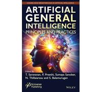 Artificial General Intelligence: Principles and Practices