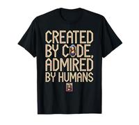 Artificial Intelligence AI Created By Code Admired By Humans T-Shirt