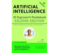 Artificial Intelligence: AI Engineer's Cheatsheet: Silicon Edition (Ultra-large scale LLM training and inference)