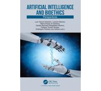 Artificial Intelligence and Bioethics : Perspectives