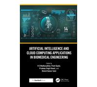 Artificial Intelligence and Cloud Computing Applications in Biomedical Engineering